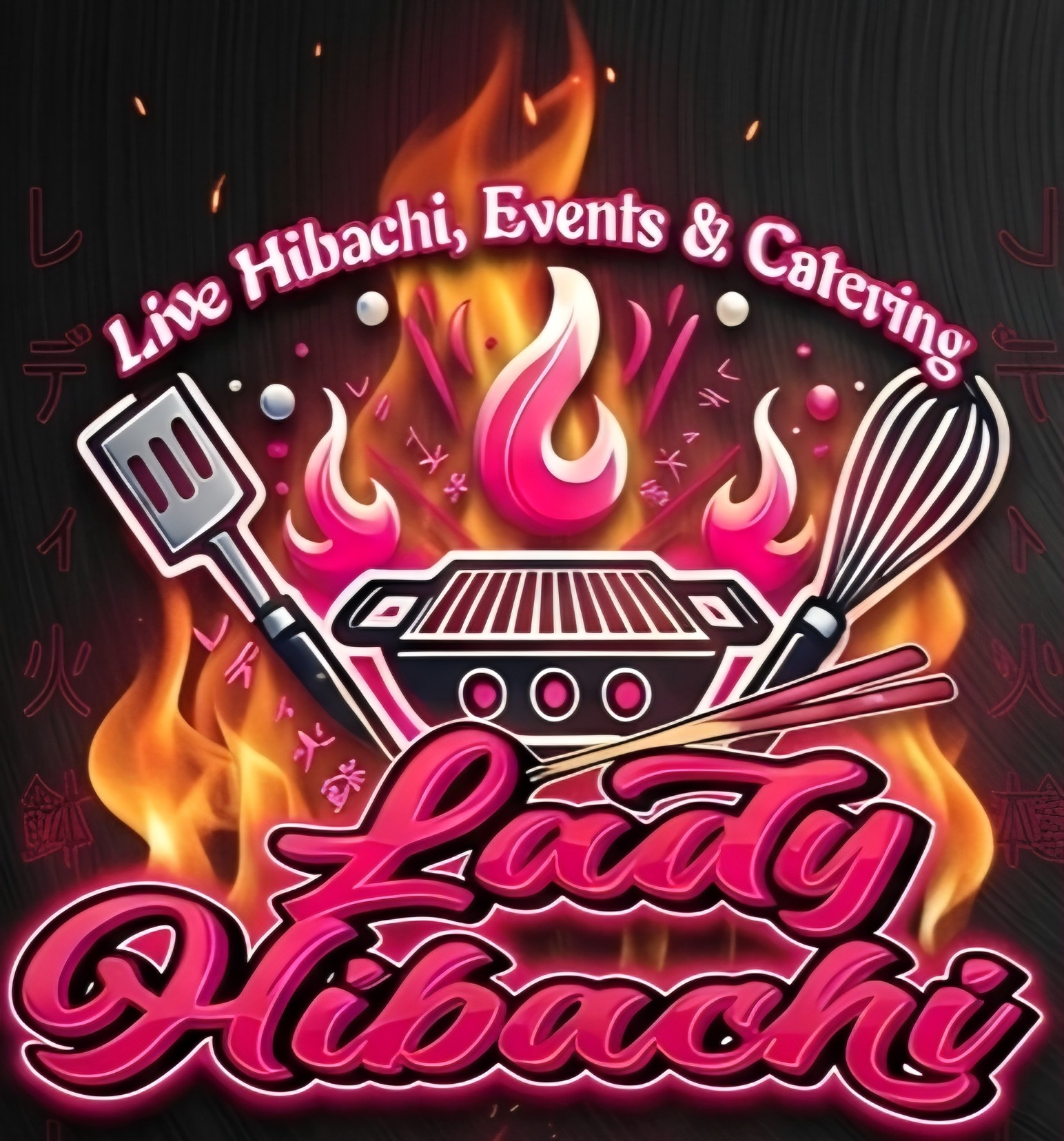 Event poster with flames, cooking utensils, and text for Lady Hibachi event, live hibachi, events, and catering.